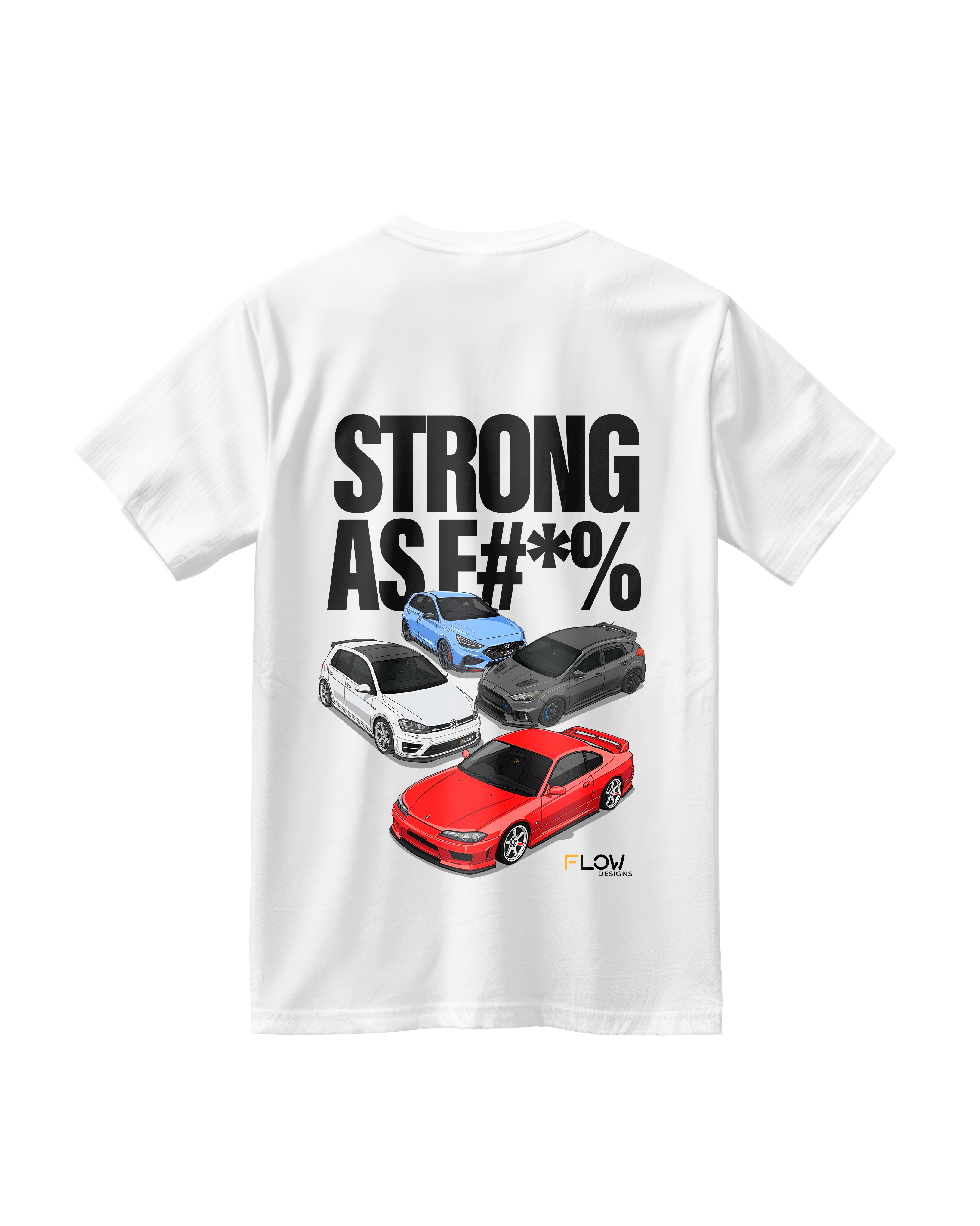 Flow Designs STRONG AS F#*% Black Label Exclusive Oversize Tee